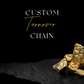 Custom Turnover Chain