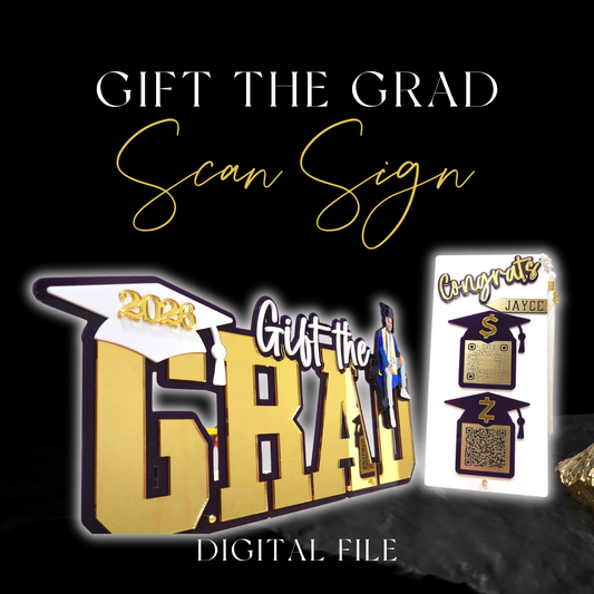 GIFT THE GRAD SCAN SIGN DIGITAL FILE